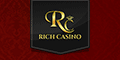 Play at Rich Online Casino! Play now at Rich Online Casino!